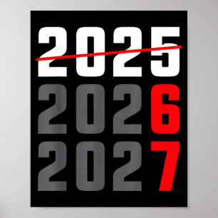 Happy New Year 2026 Shirt Six Seven 67 Meme Gen Al Poster