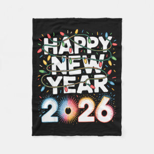 Happy New Year 2026 Sparkle Shirt For Women Fleece Blanket