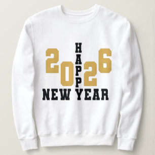 Happy New Year 2026  Sweatshirt