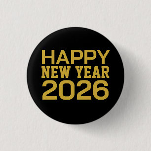 Happy New Year 2026 T-Shirt 1 Inch Round Button