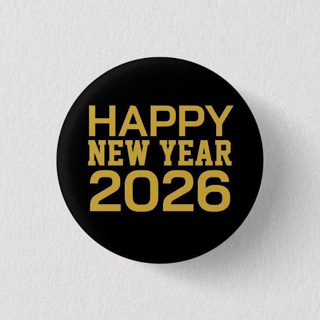 Happy New Year 2026 T-Shirt 1 Inch Round Button (Front)