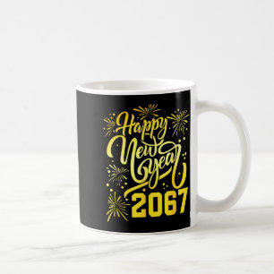 Happy New Year 2067 Funny 67 Six Seven Meme New Ye Coffee Mug