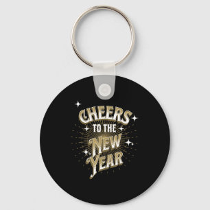 Happy New Year - Cheers To The New Year Keychain