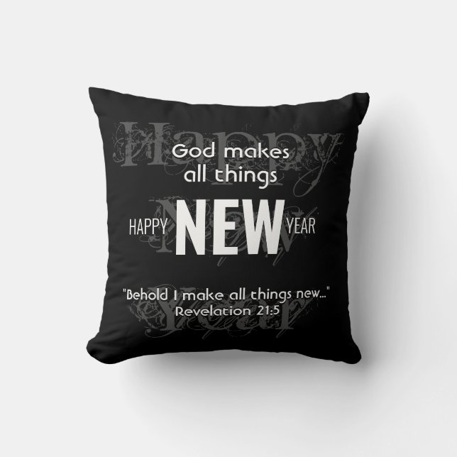 HAPPY NEW YEAR Christian Scripture Custom BLACK Throw Pillow (Front)