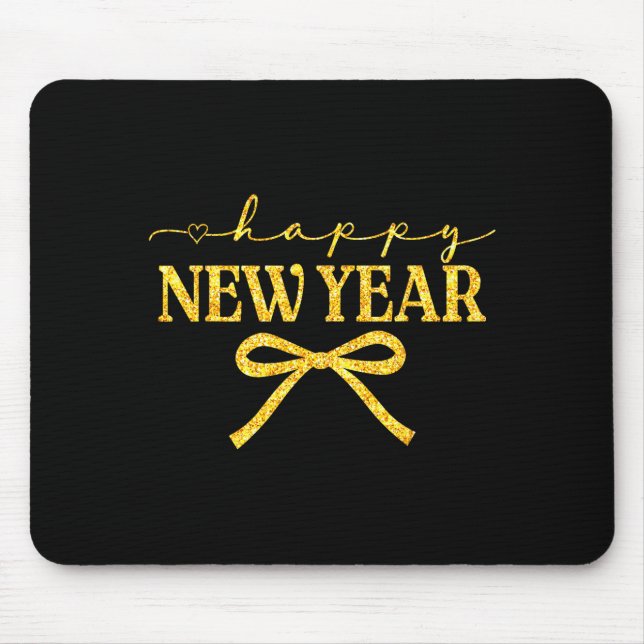 Happy New Year Coquette Bow New Year Party Family  Mouse Pad (Front)