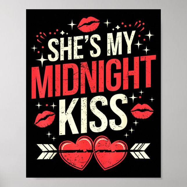 Happy New Year Couples She's My Midnight Kiss Vale Poster (Front)