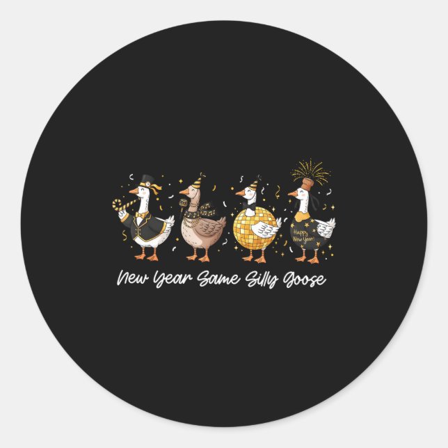 Happy New Year Crew 2026 New Year Silly Goose Matc Classic Round Sticker (Front)