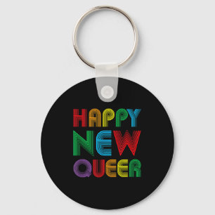 Happy New Year Eve Queer Gay Lgbt Funny Years Lgbt Keychain