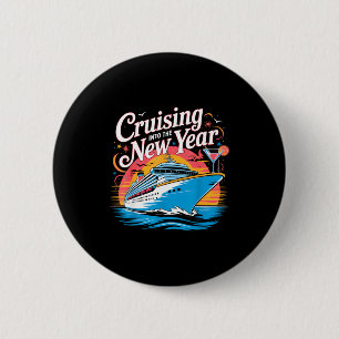 Happy New Year Family Cruise Matching Celebration  2 Inch Round Button