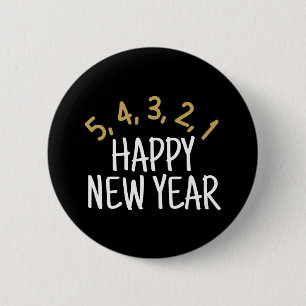 Happy New Year Funny 2 Inch Round Button