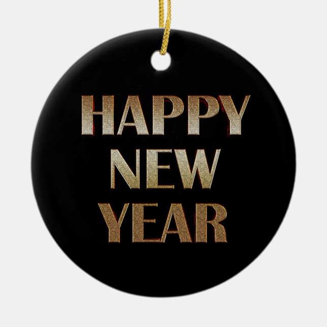 Happy New Year Gold Metallic Text Image Ceramic Ornament (Front)