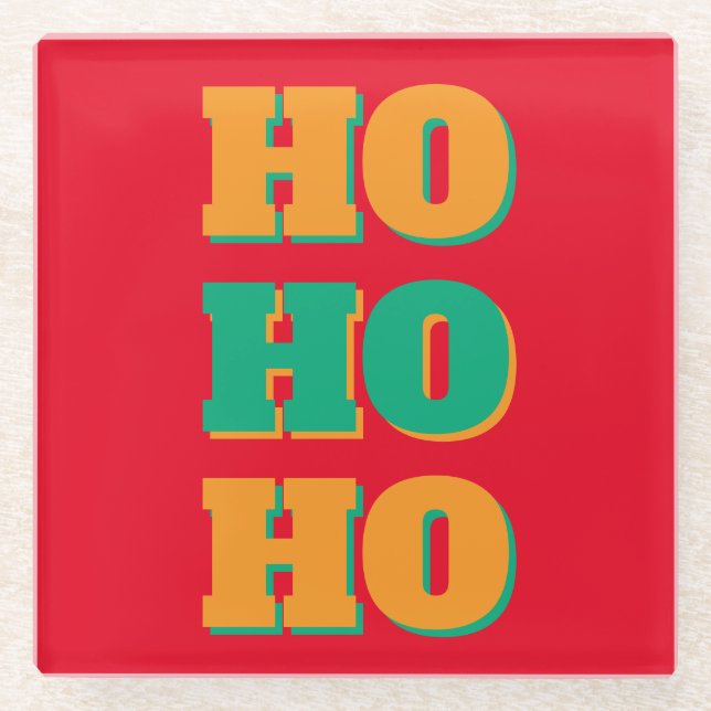 Happy New Year Merry Christmas Holiday Season HoHo Glass Coaster (Front)