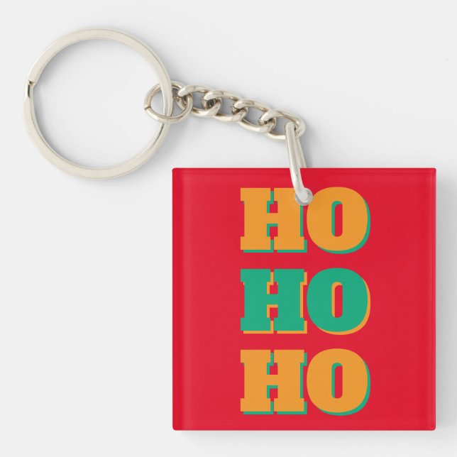 Happy New Year Merry Christmas Holiday Season HoHo Keychain (Front)
