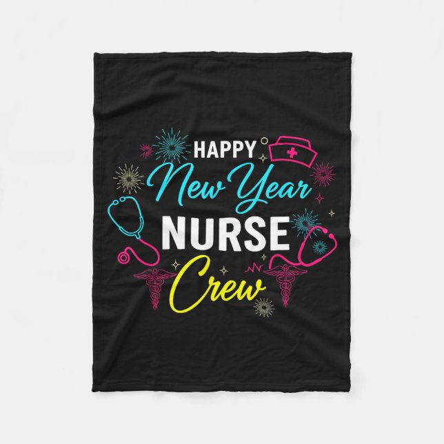 Happy New Year Nurse Shirt, Fireworks Stethoscope  Fleece Blanket (Front)