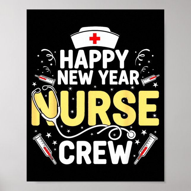 Happy New Year Nurse Shirt, Fireworks Stethoscope  Poster (Front)