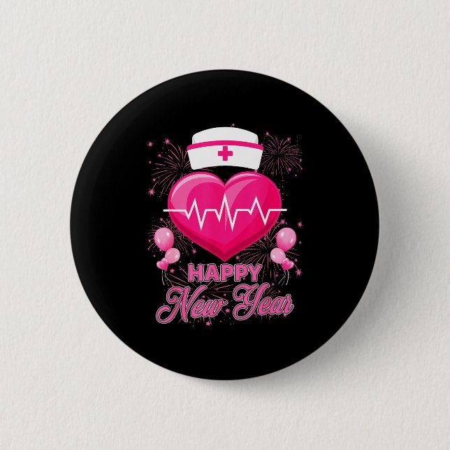 Happy New Year Nurses Heartbeat New Years Eve Part 2 Inch Round Button (Front)