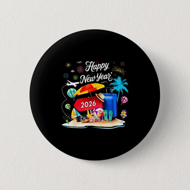 Happy New Year Party 2026 Family Matching Vacation 2 Inch Round Button (Front)