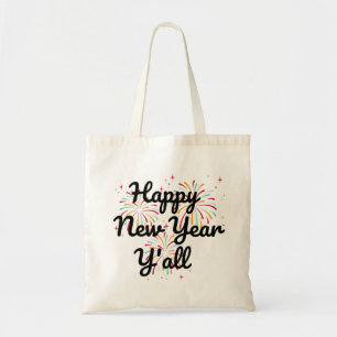 Happy New Year Y'all  Tote Bag