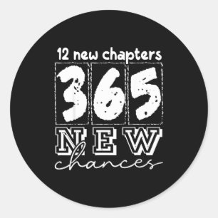 Happy New Years Chapters 365 Chances 2026 Funny  Classic Round Sticker