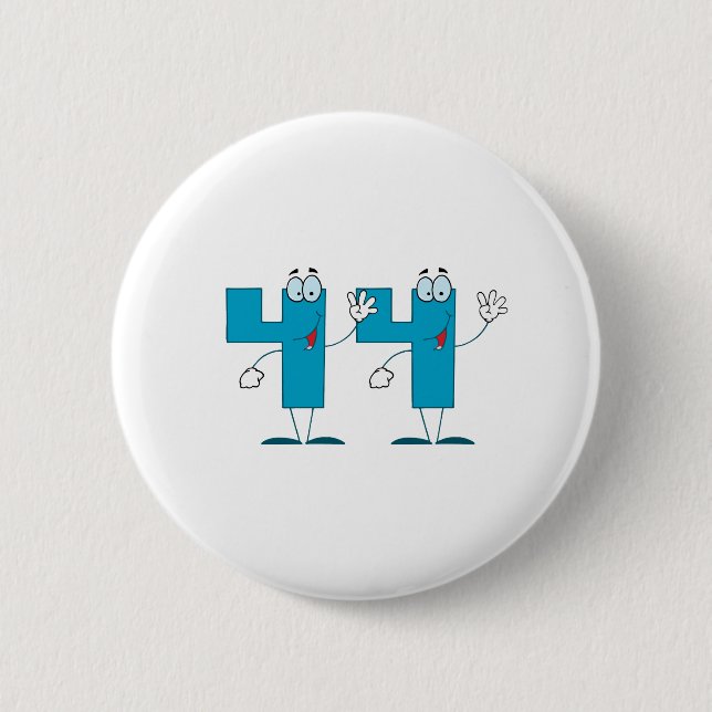 Happy Number 44 2 Inch Round Button (Front)