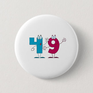 Happy Number 49 2 Inch Round Button