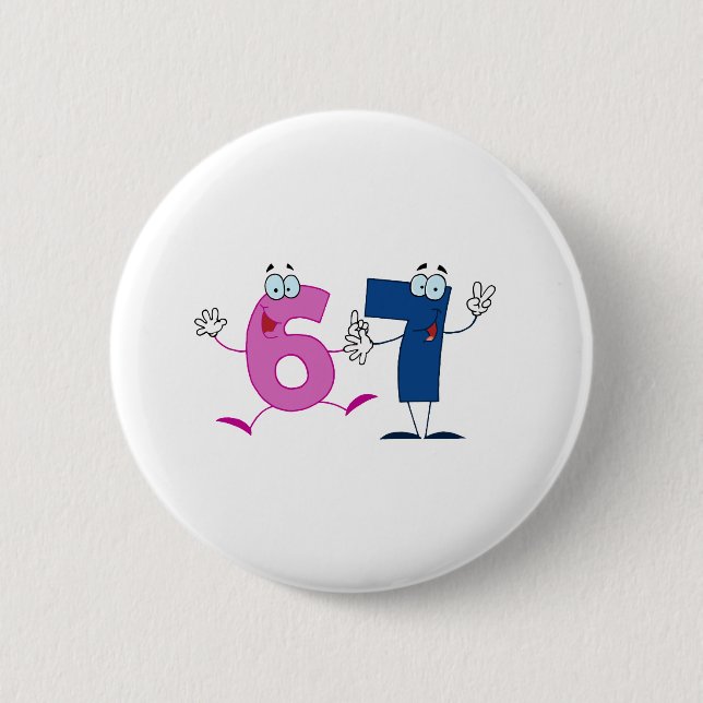 Happy Number 67 2 Inch Round Button (Front)