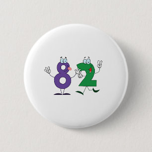 Happy Number 82 2 Inch Round Button