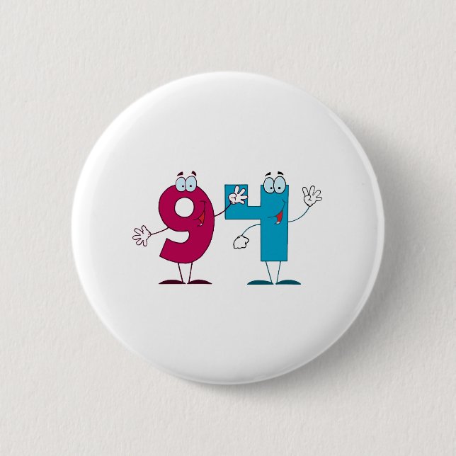 Happy Number 94 2 Inch Round Button (Front)