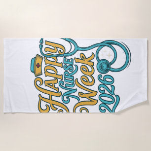 Happy Nurse Week 2026 Stethoscope Shirt Design_1 Beach Towel