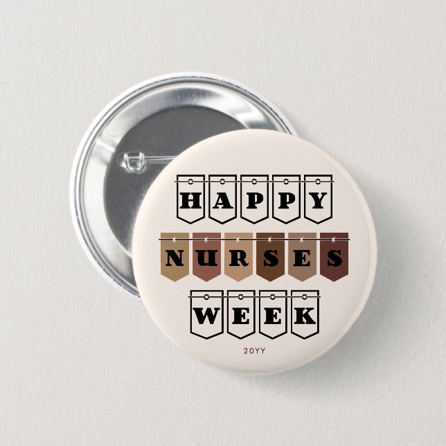 Happy Nurses Week Nurse Appreciation 2 Inch Round Button (Front & Back)