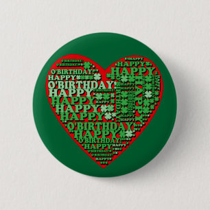 Happy O'Birthday St Patricks Day Birthday Tshirt 2 Inch Round Button