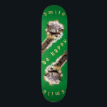 Happy Ostrich - Smile Skateboard<br><div class="desc">Happy Ostrich - Smile - Choose your colour !</div>