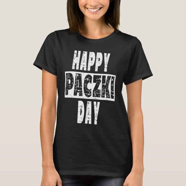 Happy Paczki Day  Vintage  Artwork T-Shirt (Front)