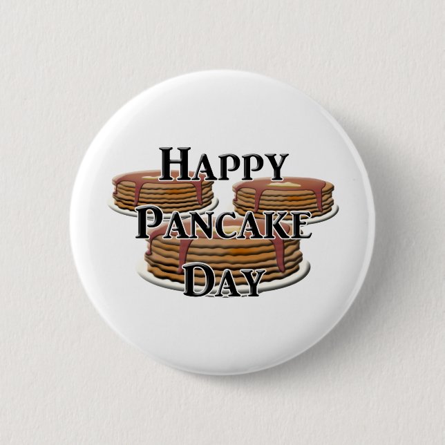 Happy Pancake Day 2 Inch Round Button (Front)