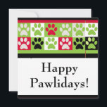 Happy Pawlidays Card<br><div class="desc">Colourful card for those of us with furry children.. Red backdrop, eye-catching black and white pawprint design, the pun slogan "Happy Pawlidays". Personalize with your own text on the back. Unique, fun, personalized. Fellow dog, cat and other animal lovers will adore this one!</div>