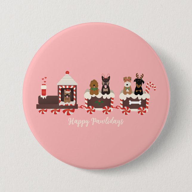 Happy Pawlidays Dog Christmas Holiday Train 3 Inch Round Button (Front)