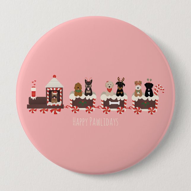 Happy Pawlidays Dog Christmas Holiday Train 4 Inch Round Button (Front)