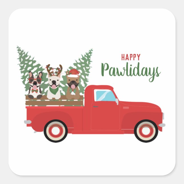 Happy Pawlidays French Bulldogs Red Pickup Truck Square Sticker (Front)