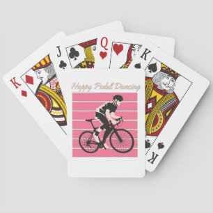 Happy Pedal Dancing - Cool Bike Rider Design Playing Cards