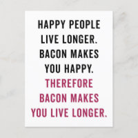 Happy People Bacon Funny Quote
