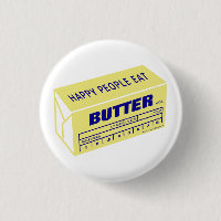 Happy People Eat Butter (Blue)