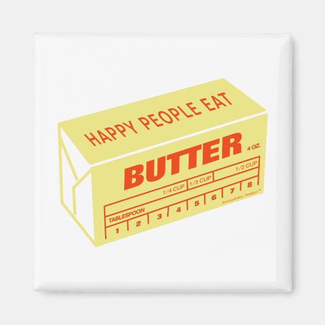 Happy People Eat Butter (Red) Magnet (Front)