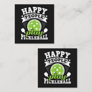 Happy People Play Pickleball - Paddleball Player Enclosure Card