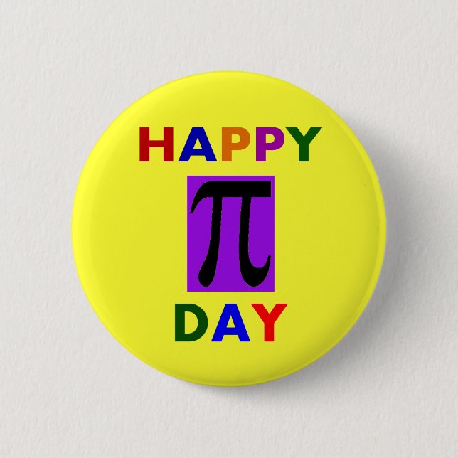 HAPPY PI DAY 2 INCH ROUND BUTTON (Front)