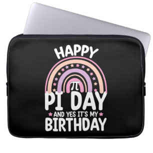 Happy Pi Day And Yes It's My Birthday Math Rainbow Laptop Sleeve