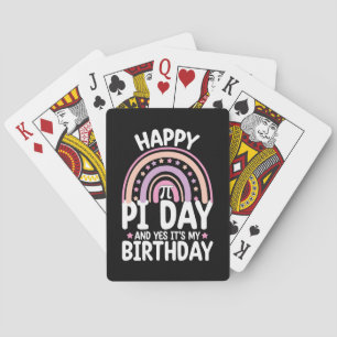 Happy Pi Day And Yes It's My Birthday Math Rainbow Playing Cards