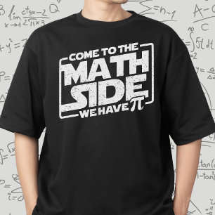 Happy Pi Day Come To Math Side We Have Pi T-Shirt