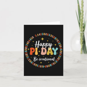Happy Pi Day Funny Math Lover Teacher 3.14 Pi Numb Card