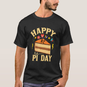 Happy Pi Day Funny Pi Day T-Shirt