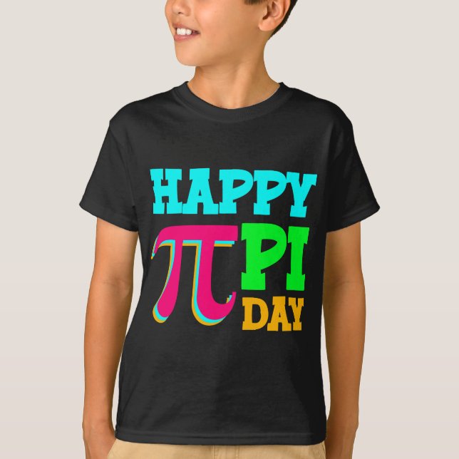 Happy Pi Day Math Science Teacher Student T-Shirt (Front)